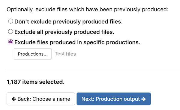 Exclude previously produced files